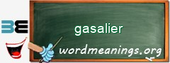 WordMeaning blackboard for gasalier